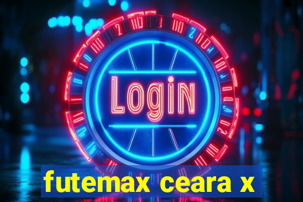 futemax ceara x